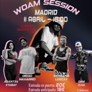 WOAM SESSION MADRID ABRIL